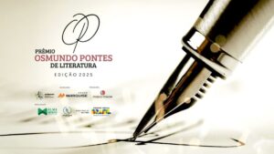 "Cartaz oficial do Prêmio Osmundo Pontes de Literatura 2025, com caneta-tinteiro e logotipos de patrocinadores como Grupo Marquise, Ministério da Cultura e Academia Cearense de Letras."